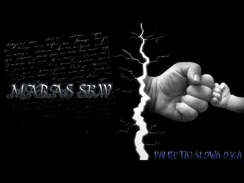 Maras SKW - Pamiętaj Słowa Ojca