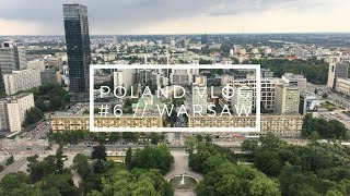 Poland Vlog #6