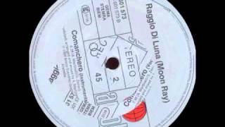 Raggio Di Luna (Moon Ray)-Comanchero (Vocal) Raggio Di Luna (Moon Ray)-Comanchero (Vocal)