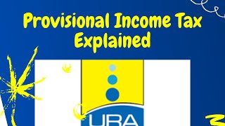 Provisional Income Tax explained