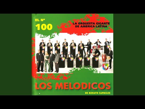 Callate Corazon - Los Melodicos