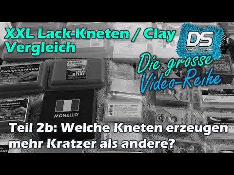 XXL Autolack-Kneten / Clay Vergleich: Teil 2b - Welche Kneten erzeugen mehr Kratzer?