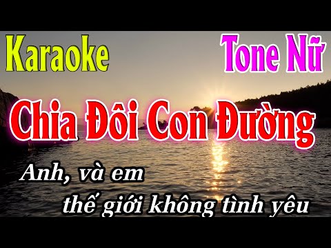 Chia Đôi Con Đường Karaoke Tone Nữ ( C#m ) Beat Mới | Karaoke Lâm Organ