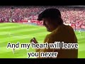 Arsenal Fans Singing North London Forever With Lyrics