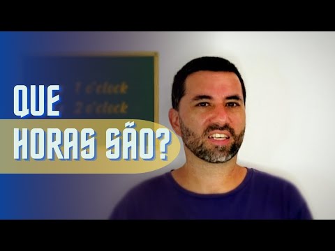 HORAS | Aprenda a falar as horas em inglês