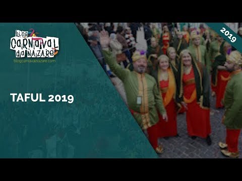 Taful 2019 - Carnaval da Nazaré
