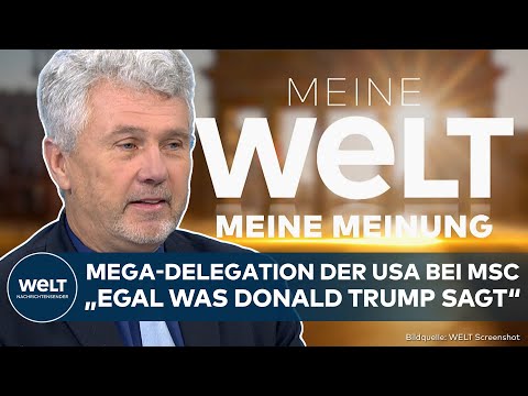MEINE MEINUNG: Showdown in München! Trump schickt Rubio mit Delegation zur Sicherheitskonferenz