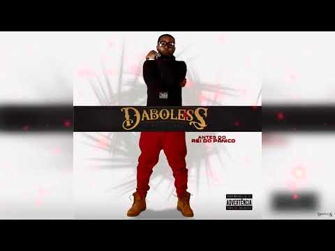Daboless - Rei do Pânico ft. Abdiel (prod. Mad Superstar)