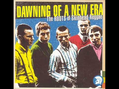 Dawning Of A New Era, CD1 (the roots of skinhead reggae)