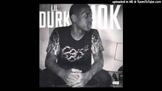Lil  Durk - 10K (MAY 2014)