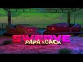 Papa Roach - Swerve feat. FEVER 333 & Sueco [Official Audio]