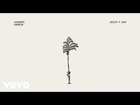 Vicente García - Dulcito e Coco (Cover Audio)