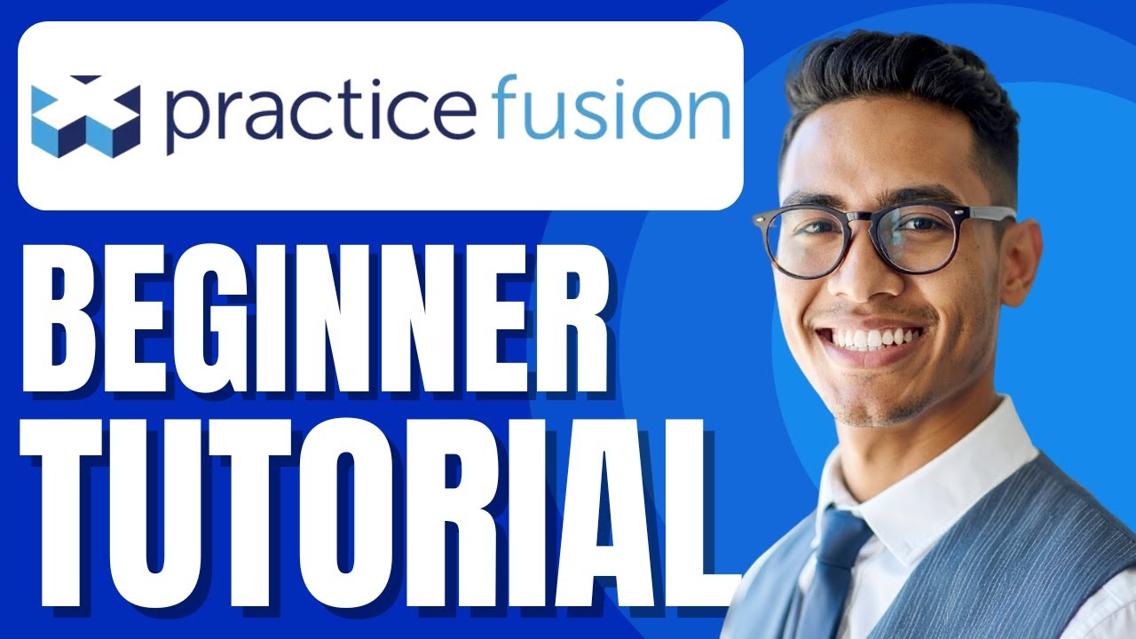 Practice Fusion Tutorial | Scheduling, Billing, & Charting Beginner Guide