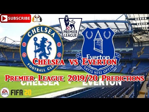 Chelsea vs Everton | 2019-20 Premier League | Predictions FIFA 20