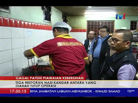 TIGA RESTORAN NASI KANDAR ANTARA YANG DIARAH TUTUP OPERASI [13 JULAI 2018]