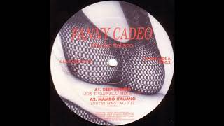 Fanny Cadeo - Deep Mambo (Joe T. Vannelli Mix 2)