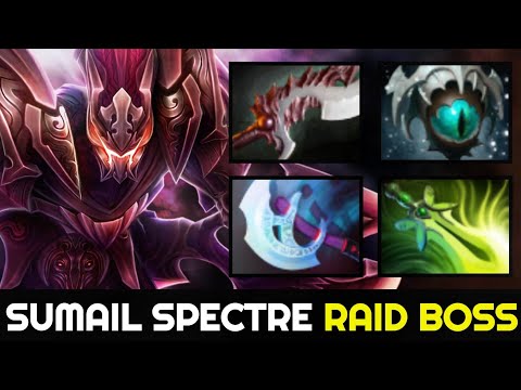 SUMAIL Raid Boss Spectre - No Mercy destroy Top 1 MMR 7.27 Dota 2