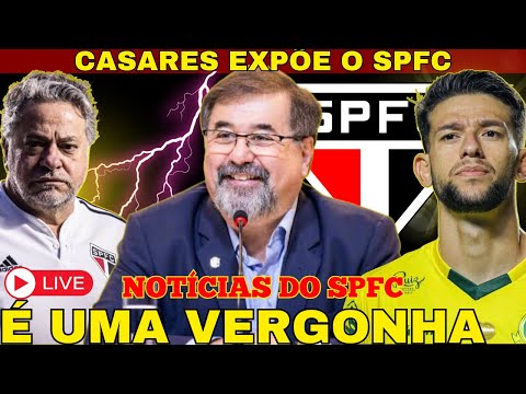 VERGONHA DE CASARES: SÃO PAULO DENUNCIADO NO MP! MERCADO DA BOLA: JEMMES NO SPFC? OPOSIÇÃO SE UNE