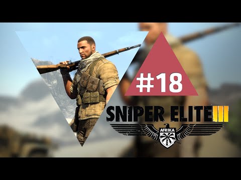 Zagrajmy w Sniper Elite 3 Afrika #18 [END] / Gameplay 1080p / Let's Play / PL