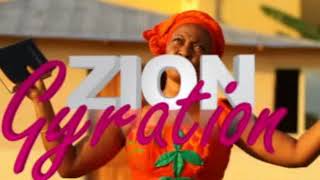 Zion Gyration 1 - WORSHIP & PRAISE SONGS