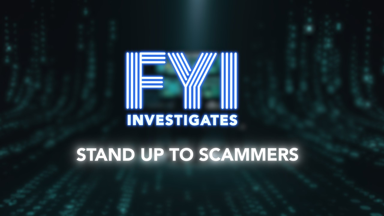 FYI Investigates: Scamming