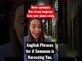English For When Someone Is Harassing You Real English Lesson Shorts