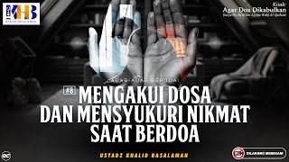 Download lagu To Have Your Prayers Answered #14: Etiquette of Supplication - Confessing Sins & Giving Thanks fo... mp3