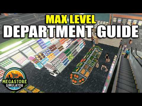 Every Department Max Level... Here is How I Maximize Their Profits | Megastore Simulator