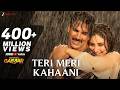 Teri Meri Kahaani Hai Baarishon Ka Paani Arijit Singh Gabbar Is Back Akshay Kumar Kareena K
