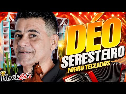 FORROZÃO DEO SERESTEIRO 2026 - XOTE PE DE SERRA 2026 MEDIOS GRAVE TOPADO- ALTA QUALIDADE PRA PAREDÃO