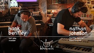blisscuits ep. 12: hank bentley &amp; nathan johnson