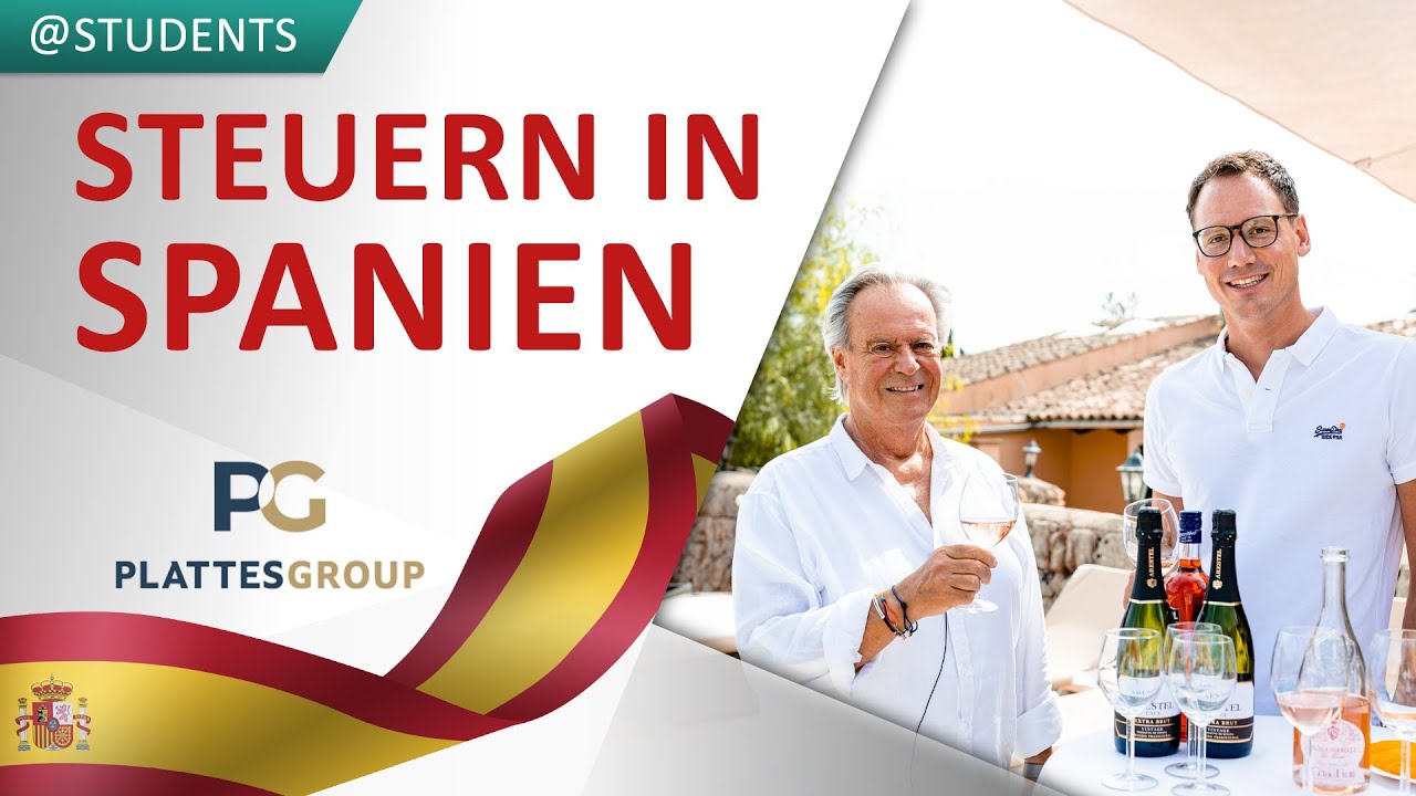 Steuerrecht in Spanien erläutert von Steuerberater Willi Plattes