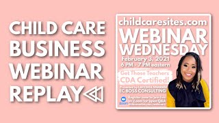 Get Those Teachers CDA Certified | WEBINAR REPLAY