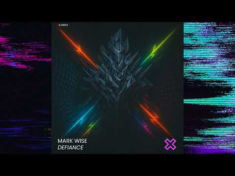 Mark Wise - Defiance