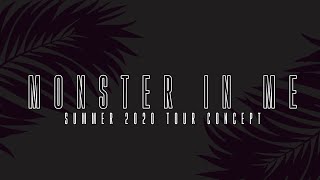 Little Mix - Monster In Me (Summer 2020 Tour Concept)
