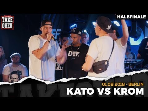 Kato vs. Krom - Takeover Freestyle Contest | Berlin 01.09.18 (HF 2/2)