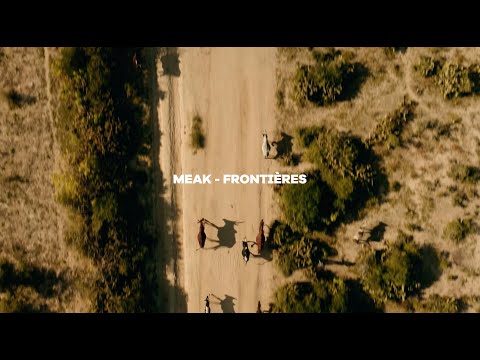 Meak - Frontières