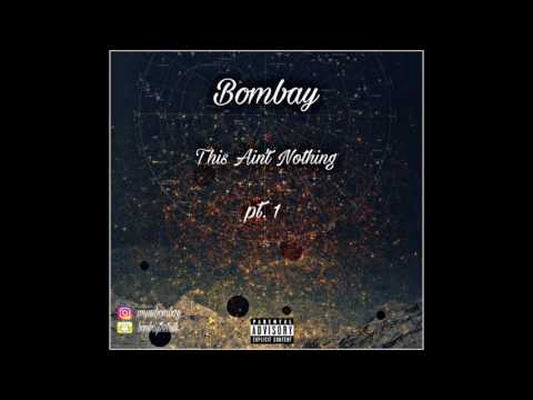 Bombay - Real Life Ft. Tank