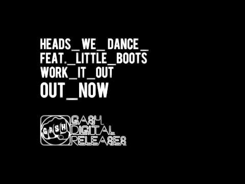 Heads We Dance feat. Little Boots
