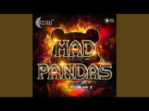 Download Alexx Mad Pandas with Calvin Z Mp3 dan Mp4 2019