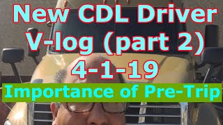 preview picture of video 'Why Pre-Trip is so important to do (New CDL Driver)'