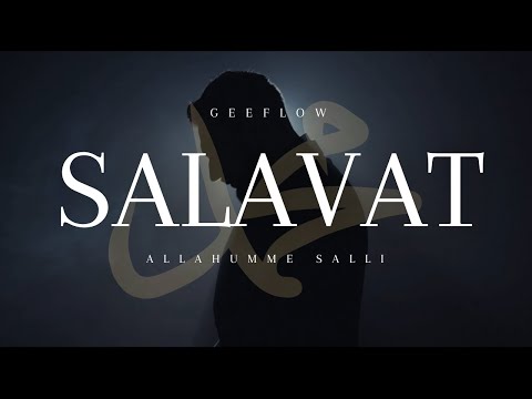 Geeflow Musab - SALAVAT [Allahumme salli] (Official Video 2022)