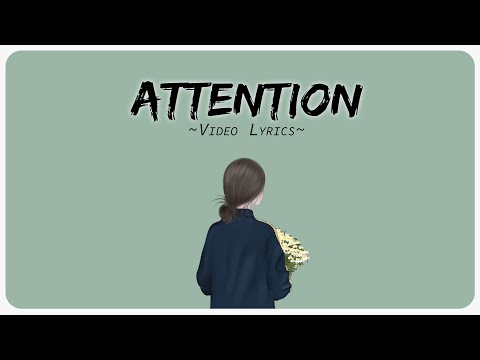 Attention - Charlie Puth ( Cover Harley Bird, lost. & Pop Mage ) || Video Lyrics