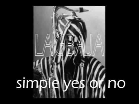 Simple yes or No - Lagbaja