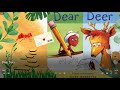Short Story I Read Aloud I Lesson 5 I Dear Deer I Homonyms and Homophones