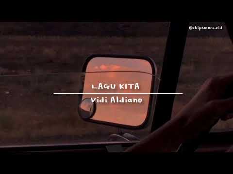 lagu kita - vidi aldiano || lirik