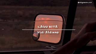 Download lagu lagu kita - vidi aldiano || lirik mp3