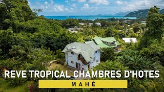 Apartment "Reve Tropical Chambres d'Hotes" on Mahé, Seychelles