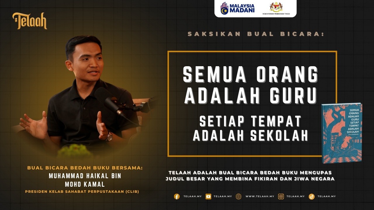 SEMUA ORANG ADALAH GURU SETIAP TEMPAT ADALAH SEKOLAH