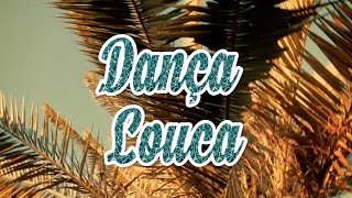 Free Deejays - Dança Louca (Music Video)